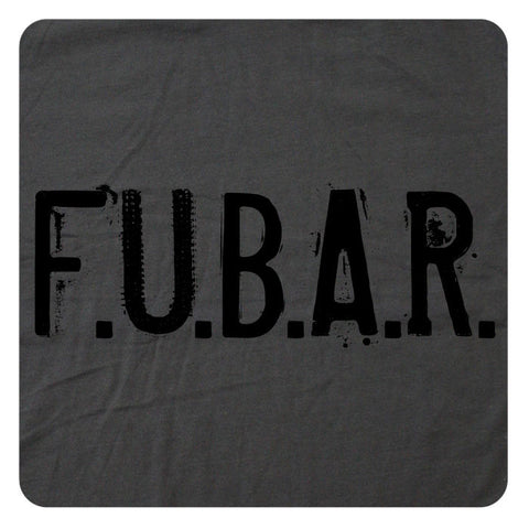 F.U.B.A.R.