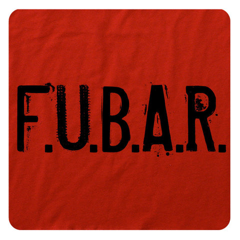 F.U.B.A.R.