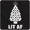 LIT AS...
