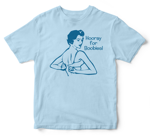 HOORAY FOR BOOBIES (kids)