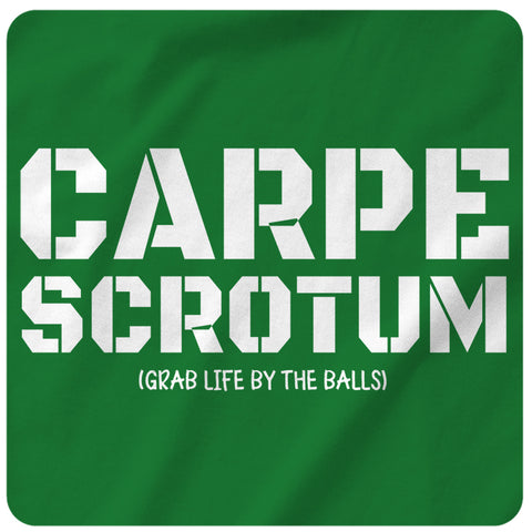 Carpe Scrotum