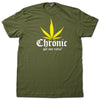 Chronic...got any extra?