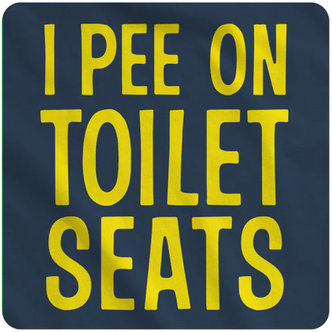 I pee on toilet seats
