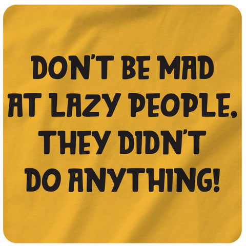 Lazy People