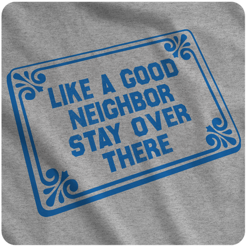 Like a Good Neighbor...