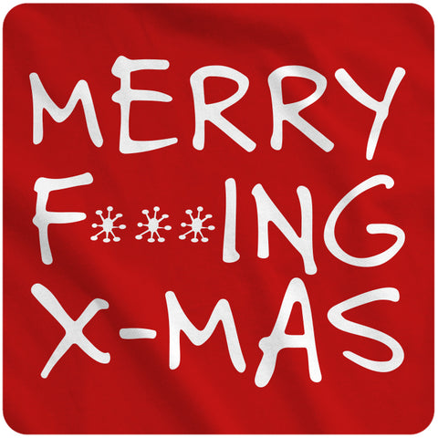 Merry F***ING X-Mas